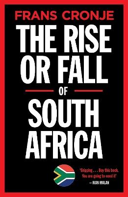 Rise or Fall of South Africa