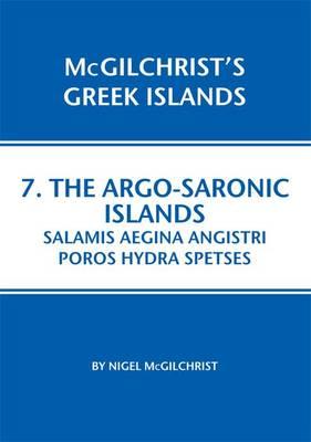 Argo-Saronic: Salamis, Aegina, Agistri, Poros, Hydra, Spetses.