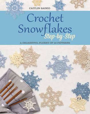 Crochet Snowflakes Step-by-Step