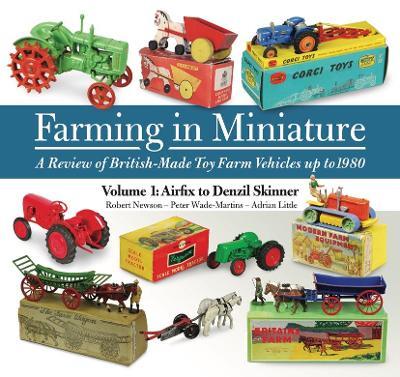 Farming in Miniature: Volume 1