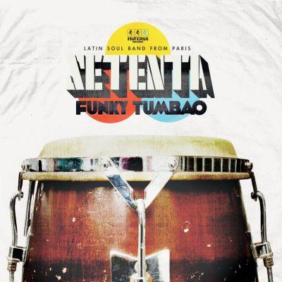 Setetnta - Funky Tumbao (2010) LP