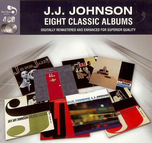 J.J. JOHNSON - 8 CLASSIC ALBUMS 4CD