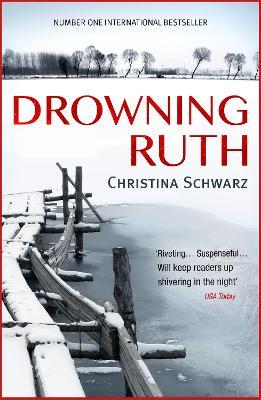 Drowning Ruth (Oprah's Book Club)