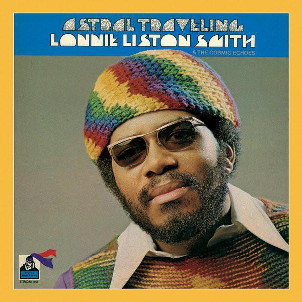 LONNIE LISTON SMITH - ASTRAL TRAVELING (1973) CD