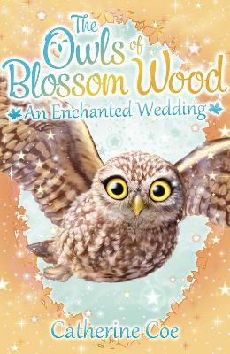 Owls of Blossom Wood: An Enchanted Wedding
