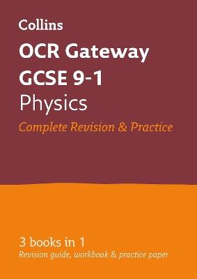 OCR Gateway GCSE 9-1 Physics All-in-One Complete Revision and Practice