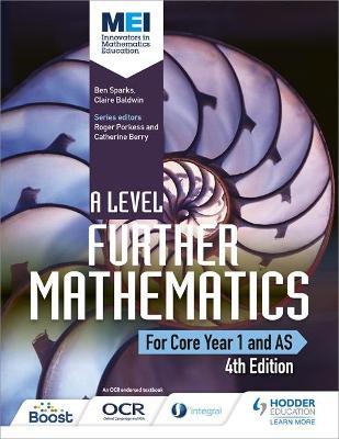 MEI A Level Further Mathematics Core Year 1 (AS) 4th Edition