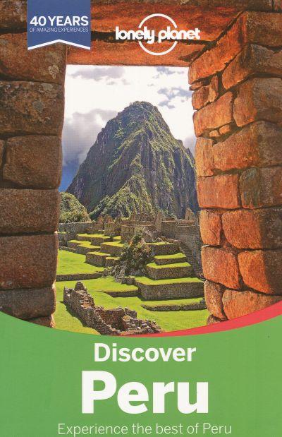 Lonely Planet: Discover Peru