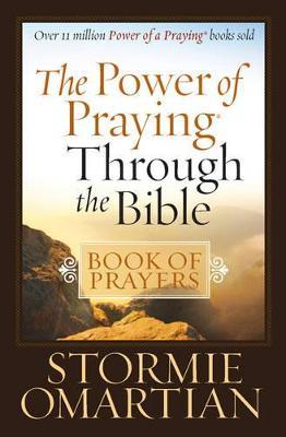 Power of Praying Through the Bible Book of Prayers