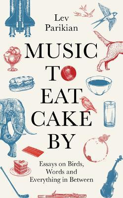 Music to Eat Cake By