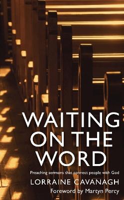 Waiting on the Word