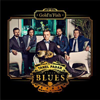 Tanel Padar Blues Band - Gold'n'Fish (2016) LP
