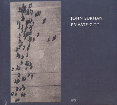 John Surman - Private City (1988) CD