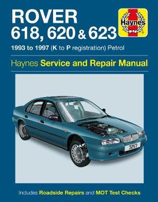 Rover 618, 620 & 623 Service And Repair Manual