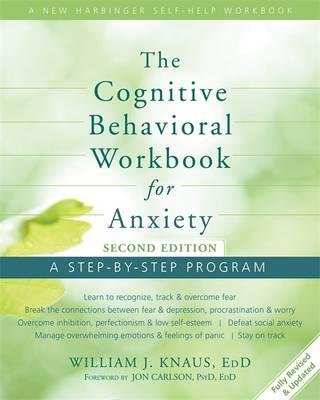 Cognitive Behavioral Workbook for Anxiety