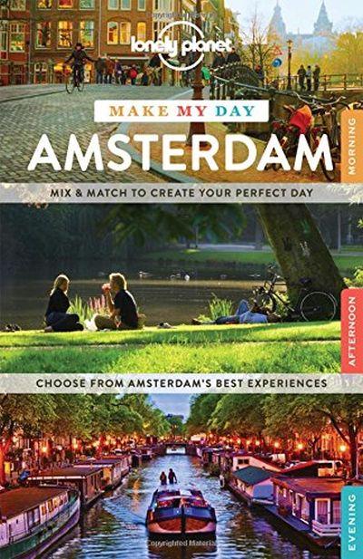 Lonely Planet: Make My Day Amsterdam