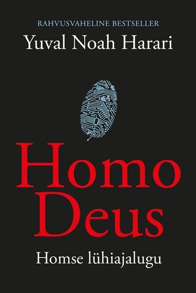 E-raamat: Homo Deus. Homse lühiajalugu