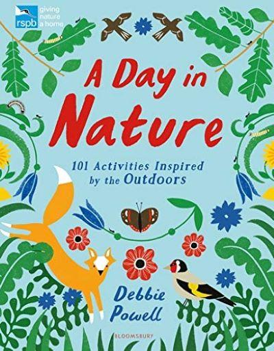 Day in Nature: 101 Activities