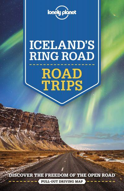 Lonely Planet: Iceland'S Ring Road