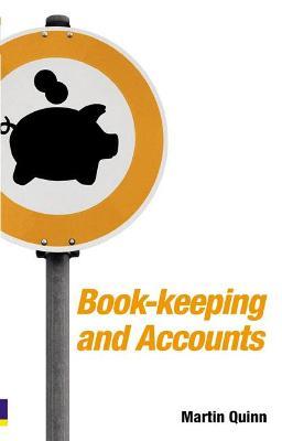 Book-keeping and Accounts for Entrepreneurs