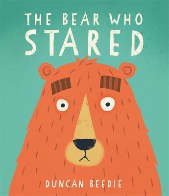 Bear Who Stared