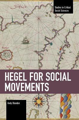Hegel for Social Movements