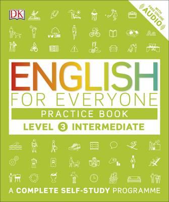 English for Everyone: Practice Book Level 3 Intermediate