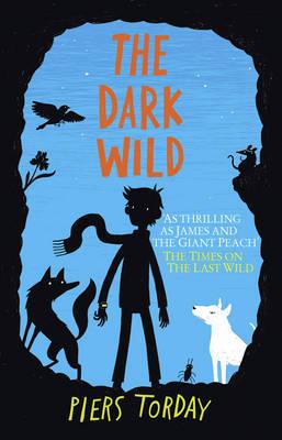 Dark Wild: Book 2, The