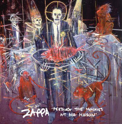 Frank Zappa - Feeding The Monkeys at Ma Maison (2011) LP