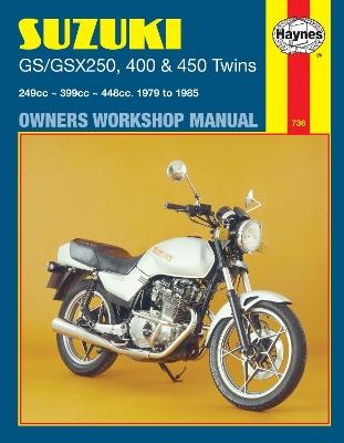 Suzuki GS/GSX250, 400 & 450 Twins (79 - 85) Haynes Repair Manual