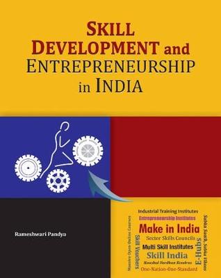Skill Development & Entrepreneurship in India