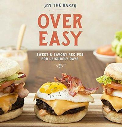 Joy the Baker: Over Easy