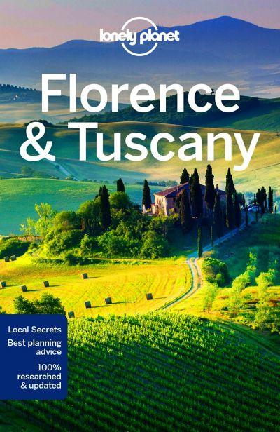 Lonely Planet: Florence & Tuscany
