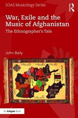 War, Exile and the Music of Afghanistan