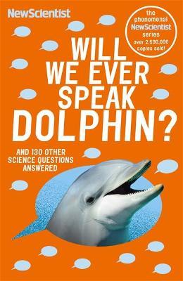 Will We Ever Speak Dolphin?