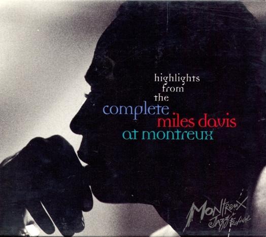 MILES DAVIS - HIGHLIGHTS FROM THE COMPLETE MILES DAVIS AT MONTREAUX CD