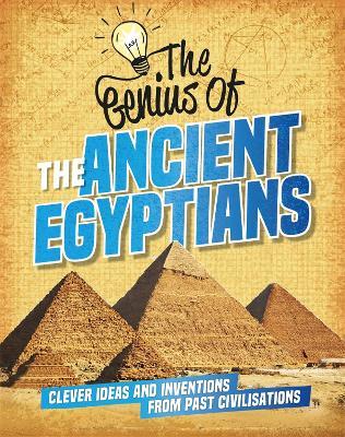 Genius of: The Ancient Egyptians