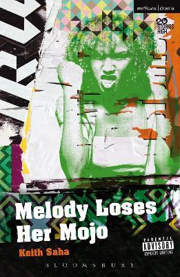 Melody Loses Her Mojo
