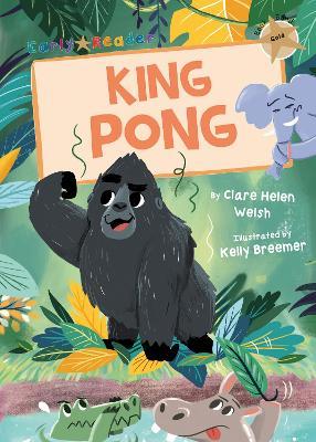 King Pong (Gold Early Reader)