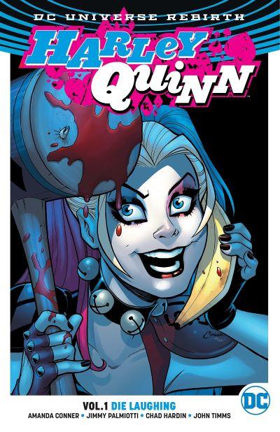 Harley Quinn 01: Die Laughing (Rebirth)
