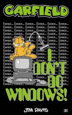 Garfield - I Don't Do Windows!