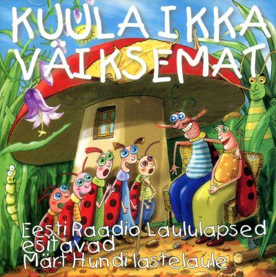 KUULA IKKA VÄIKSEMAT CD