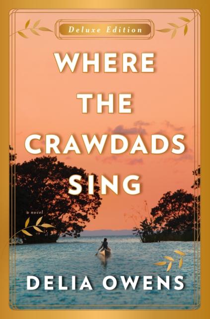 WHERE THE CRAWDADS SING (DELUXE EDITION)