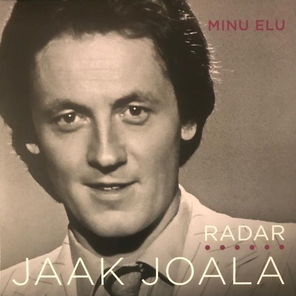 Jaak Joala & Radar - Minu Elu (2017) LP