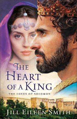 Heart of a King - The Loves of Solomon