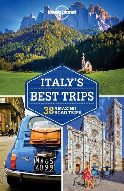 Lonely Planet: Italy'S Best Trips