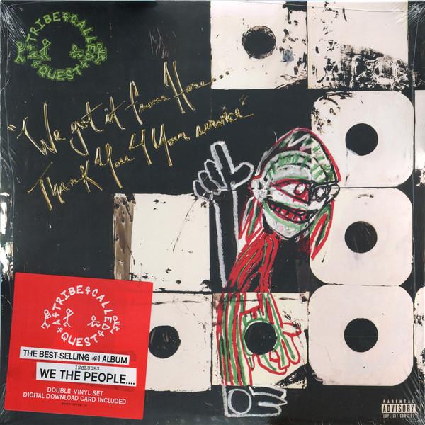 A Tribe Called Quest - We Got It From Here..ThankyYOU 4 YOUR SERVICE (2016) 2LP