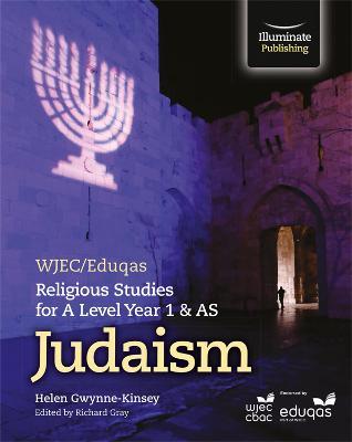 WJEC/Eduqas Religious Studies for A Level Year 1 & AS - Judaism