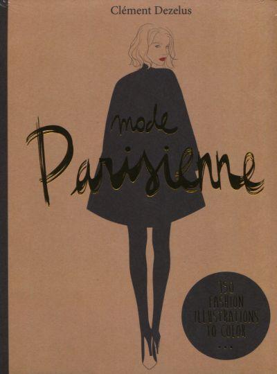 Mode Parisienne: a Fashion Colouring Book