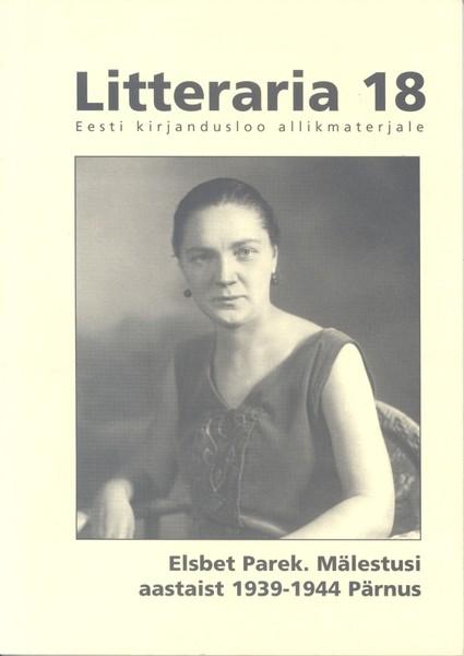 E-raamat: "Litteraria" sari. Mälestusi aastaist 1939-1944 Pärnus